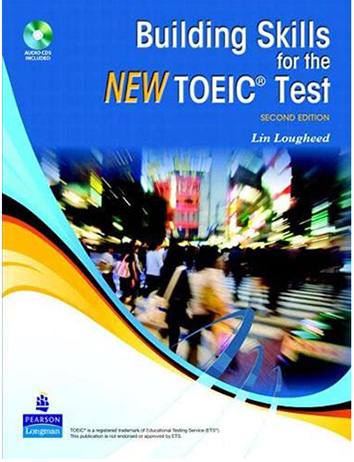 Building skills for the NEW TOEIC test