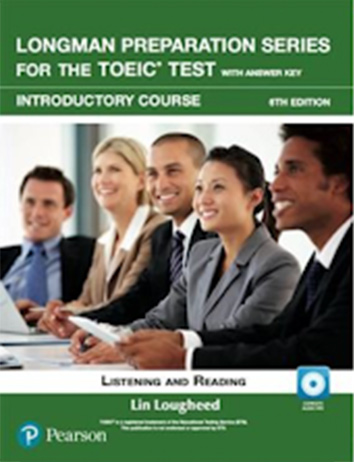 LONGMAN PREPARTION SERIES FOR THE TOEIC TEST